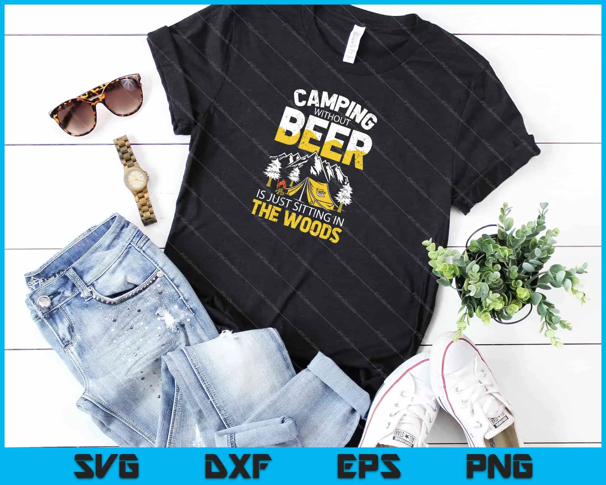Camping Without Beer Is Just Sitting In The Woods Svg Cutting Printable Files