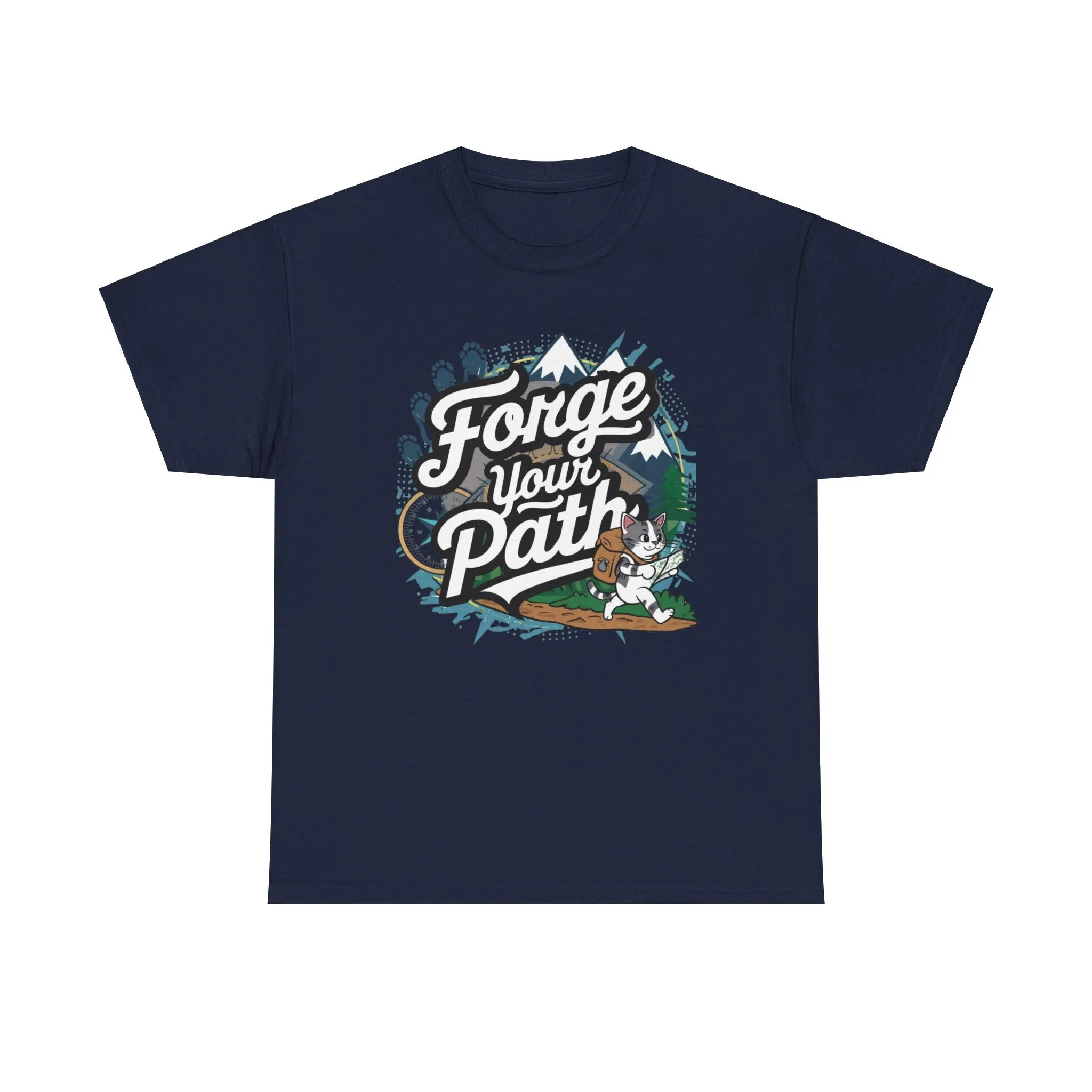 Funny Cat Forge Your Path Travel Vacation Gift Men Kids Women Cotton Funny Cat T-Shirt